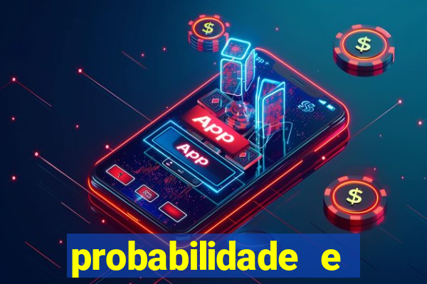 probabilidade e estatistica jogos de futebol